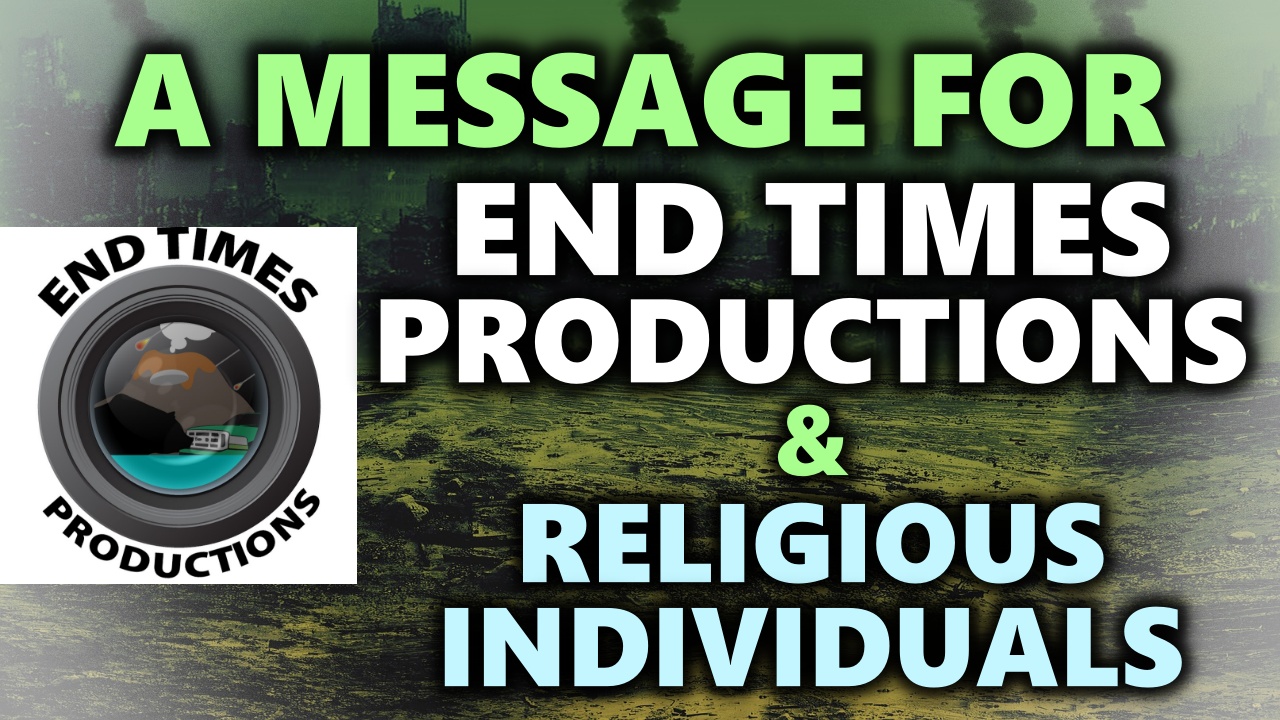 critical-message-for-end-times-channels-religious-individuals-one