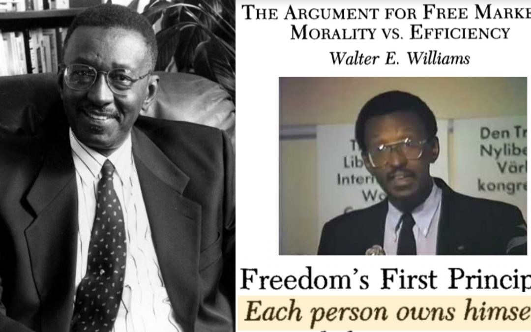 Argument for Free Markets Morality vs Efficiency - Walter E. Williams ...